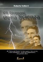 gli stregoni della scienza